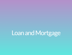 Loan and Mortgage