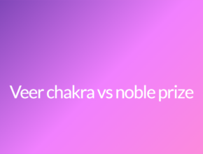 Veer chakra vs noble prize