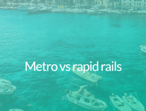 Metro vs rapid rails