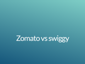 Zomato vs swiggy