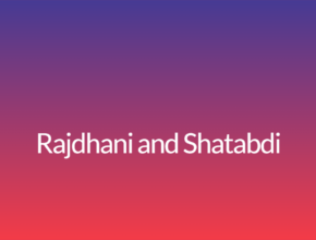 Rajdhani and Shatabdi