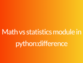 Math vs statistics module in python:difference