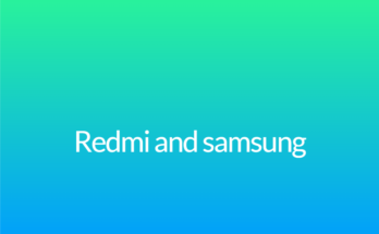 Redmi and samsung