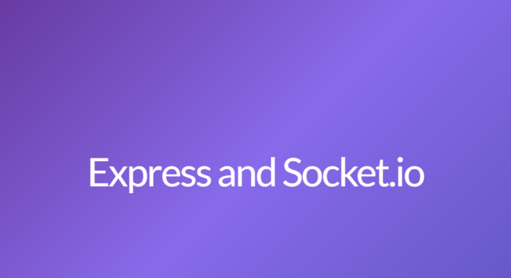 Express and Socket.io